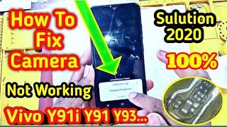 How To Fix Camera ViVo Y91 Y93 Y91C Camera Not Working Sulution 100% 2020