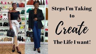 Creating My Best Life: Steps I'm Taking