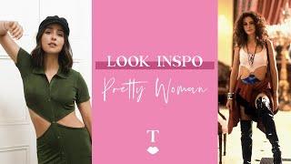 LOOK INSPO: Pretty Woman | Outfits | Talia Echecopar