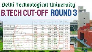 DTU Round 3 Cut-off 2020 B.Tech || Delhi Technical University || Dtu cut-off