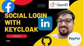 Social Login With Keycloak | LinkedIn, FaceBook, GitHub