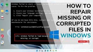 How to Repair Missing or Corrupted System Files in Windows 11/10 | Easy Tutorial