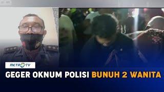 Diduga Sakit Hati, Oknum Polisi di Sumut Bunuh 2 Wanita