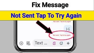 Massage Not Sent Tap To Try Again || Fix Message Not Sent Tap To Try Again Problem