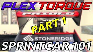 Plex Torque: Sprintcar 101 Part 1