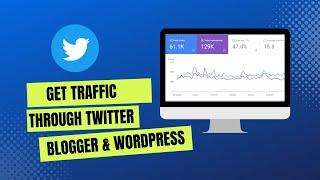 How to Get Traffic to your Website From Twitter | Get More Traffic to your Blog