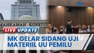 Tolak Sistem Pemilu Proporsional Tertutup, MK Gelar Sidang Uji Materiil Aturan UU Pemilihan Umum