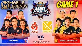 Aura PH VS Bren Esports  ( Game 1 ) - MPL PH Season 7 2021