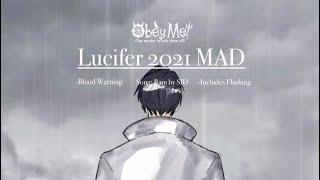 [OBEY ME!] Lucifer 2021 MAD