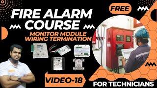 Monitor Module Cable Termination | Fire Alarm System | FREE Online Course | By Ansari29 | Video-18