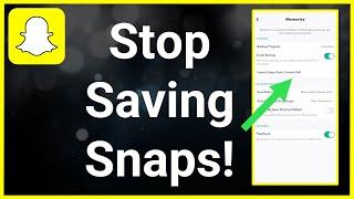 How To Stop Snaps From Saving To Camera Roll