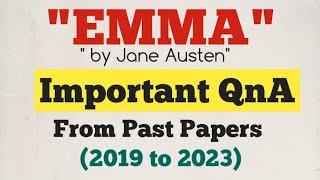 Emma by Jane Austen | Important Questions Answers from Past Papers | Emma novel