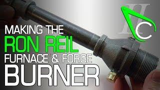 Making The Ron Reil Furnace & Forge Burner