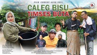 Film Cemedy Aceh.Caleg Bisu.Timses Buta