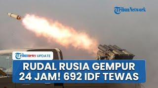 Rangkuman Israel-Hamas: Rudal Rusia Gempur IDF 24 Jam, 692 Tentara Zionis Tewas, Api di Mana-mana