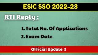 ESIC SSO 2022 | Exam date | Total no. of applications submitted | Official RTI Reply | Be Superior