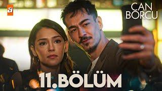 Can Borcu 11. Bölüm @atvturkiye