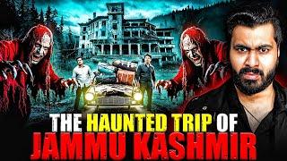 The Haunted Trip Of Jammu Kashmir | Subscriber Real Story | Real Horror Story 