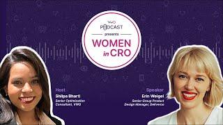 In Conversation With Erin Weigel - Women In CRO by VWO Podcast (Episode #18)