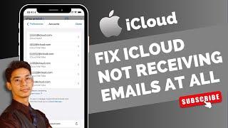 How to Fix iCloud Email Not Receiving Emails !