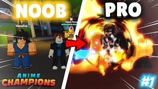 Anime Champions Noob to Pro | Episode 1 - Destroying Galaxy 1