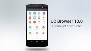 UC Browser 10.0 for Android - Clean yet Complete