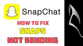 How to Fix Snaps not sending snapchat message not sending problem Failed to send Tap to Retry