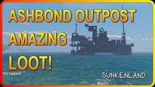 EASY LOOT at Ashbond Outpost & NEW SMG Parts | Sunkenland Game (EP12)