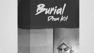 Burial Drum Kit Demo