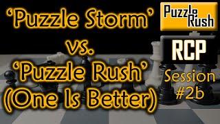 Day 2b: Puzzle Storm/Rush