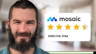 Mosaic Review With FP&A Director (Qwick)