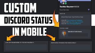 How to Set Custom Status on Mobile Discord | Techie Gaurav