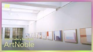 ArtNoble | MAFF Gallery Spotlight