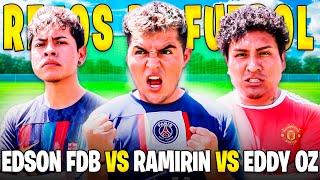 RETOS DE FUTBOL! RAMIRIN vs EDSON FDB vs EDDY OZ *PENALTIS , CROOSBAR & VOLEAS CHALLENGE*