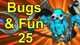 Mythic Raid & Zeitwanderung | Bugs & Fun 25