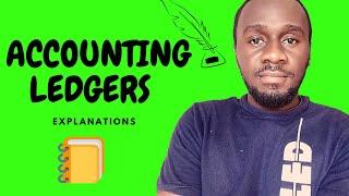 Ledgers Explained - Ledgers in accounting and Ledger t accounts explained - Kisembo Academy