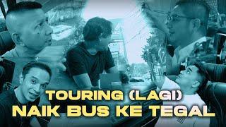 KONSER KE TEGAL NAIK BUS? GAS! SATE BATIBUL? GAS!| Ungu Vlog