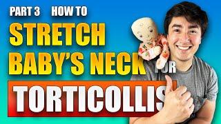 3 Fun Exercises And Activities To Treat Torticollis