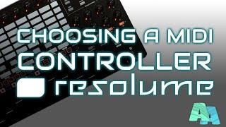 4 tips to choose your MIDI controller for Resolume