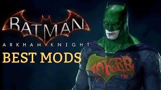 Batman: Arkham Knight - The Best & Essential Mods & How to Get Them