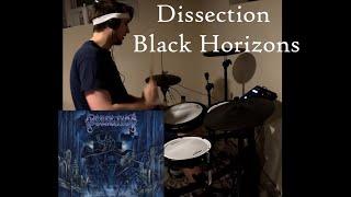 DISSECTION - BLACK HORIZONS DRUM COVER !! SWEDEN RULES! LITURGY IS TRASH!