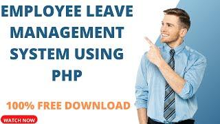 Employee Leave Management System Using PHP CodeIgniter  With Free Download Source Code