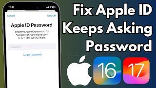 How To Fix Apple ID Keeps Asking For Password iOS 16/17