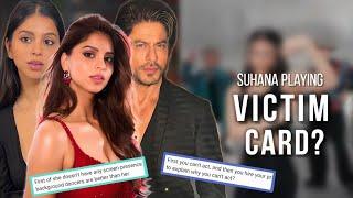 Suhana Khan trying to PLAY THE VICTIM CARD?| PR DEFENDING her BAD PERFORMANCE? | NO SCREEN PRESENCE