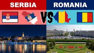 Serbia vs Romania - Country Comparison