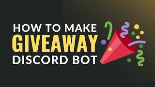 How to make Giveaway Bot on Discord Without Coding | Criso