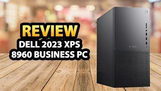 Dell 2023 XPS 8960 Business Tower Desktop Computer  Review