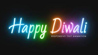 Html CSS Glowing Text Animation Effects | Happy Diwali 2021 @OnlineTutorialsYT