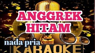 karaoke ANGGREK HITAM-nada pria