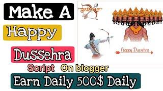 Happy Dussehra pro wishing script for blogger 2020 with demo | Make Dussehra script on blogger 2020